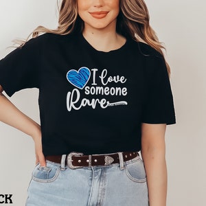 I Love Someone Rare Shirt, Rare Disease Awareness Shirt, Rare Disease Support Gift,Rare Awareness, MWS Awareness Shirt