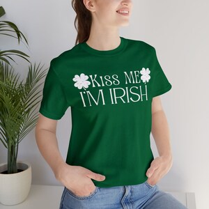 Kiss Me I&#39;m Irish Short Sleeve Tee