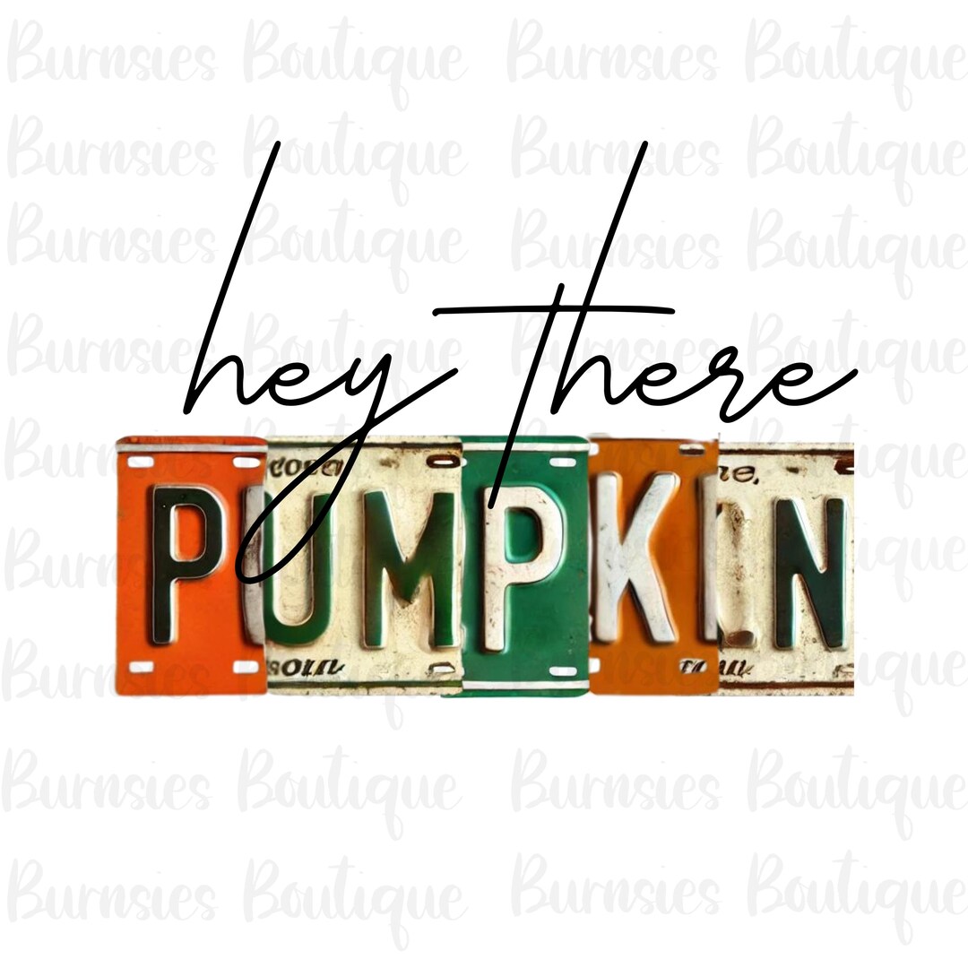 Hey There Pumpkin Png, Pumpkin Png, Cute Fall Png, Retro Fall Png ...