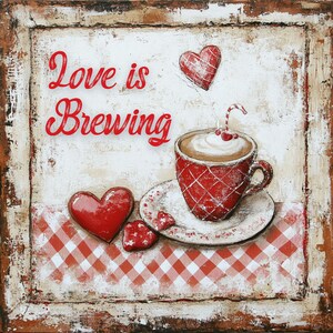 May include: A red and white checkered background with a red coffee cup with a white rim and a red heart design. The coffee cup has a white swirl of cream and a red cherry on top. The text "Love is Brewing" is written in red cursive letters above the coffee cup.