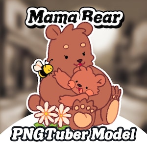 May include: A brown bear with a smaller brown bear cub nestled in its arms. The larger bear has a yellow bee on its shoulder. The image is surrounded by white flowers and green leaves. The text "Mama Rear" is at the top of the image and "PNG Tuber Model" is at the bottom.