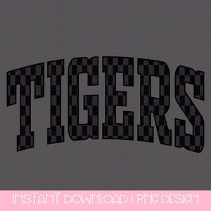 Checkered Tigers School Mascot PNG, Tigers Pride Digital Download, High School College Spirit PNG, Sublimation Design, Instant Download