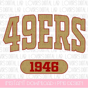 San Francisco 49ers| PNG, San Francisco png, 49ers,San Francisco sublimation design 49ers, 49ers Game Day, Instant Download| trendy arch, NFL