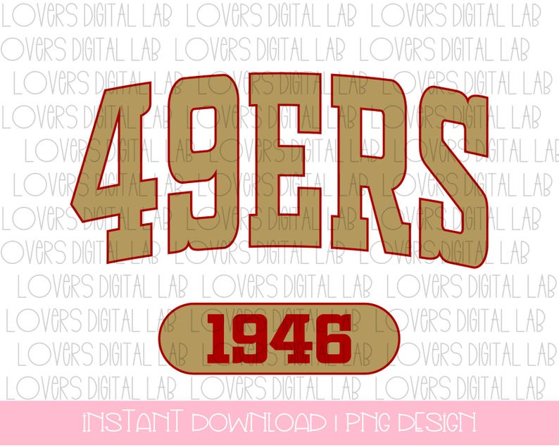 San Francisco 49ers| PNG, San Francisco png, 49ers,San Francisco sublimation design 49ers, 49ers Game Day, Instant Download| trendy arch, NFL