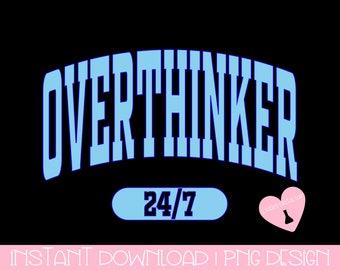 BABY BLUE OVERTHINKER png| blue png, overthinker png, retro arch png, arch, varsity, mental health png, png t shirt