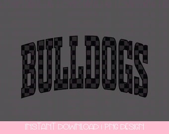 Checkered Bulldogs School Mascot PNG, Bulldogs Pride Digital Download, High School College Spirit PNG, Sublimation Design, Instant Download