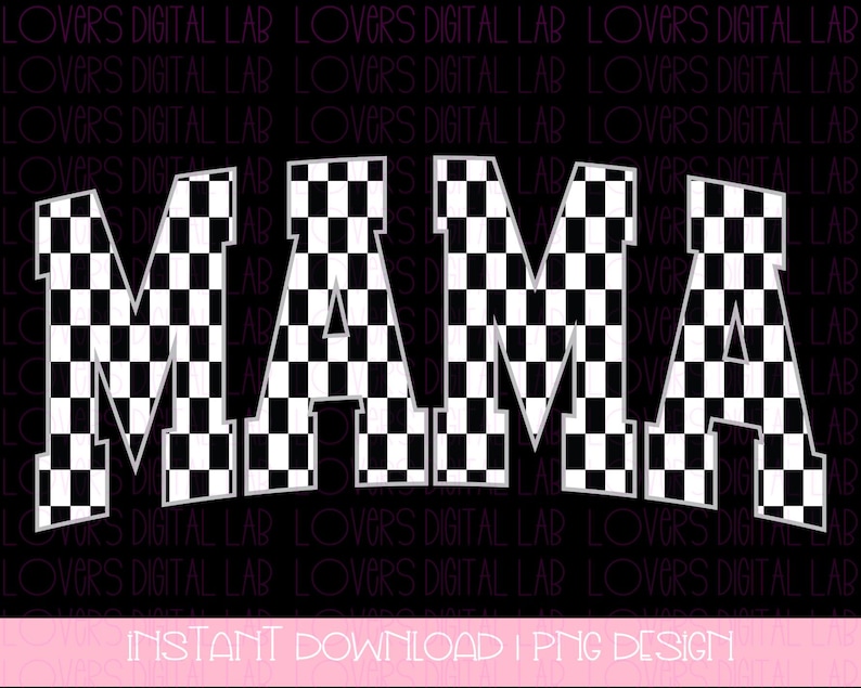 BLACK AND WHITE retro mama png | pink png, mama png, retro arch png, arch, varsity, mothers day png, png t shirt, checkered mama png