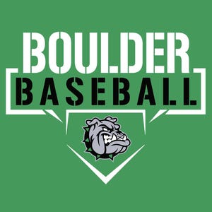 May include: Green background with the words "BOULDER BASEBALL" in white and black. A bulldog logo is in the center, inside a white home plate shape. The bulldog is gray and white with a green spiked collar.