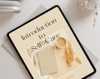 Self-Care Starter Kit - Workbook for Mindful Living
