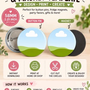 Puede incluir: Una plantilla digital para chapas y imanes de 58 mm. El gráfico muestra una chapa circular con parte trasera metálica y un imán redondo. Incluye instrucciones para descarga instantánea, impresión, corte y creación de diseños personalizados.