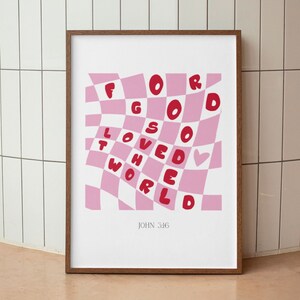 For God So Loved The World, John 3:16 Retro Groovy Christian Wall Art, Aesthetic Christian Girl Wall Art, Coquette Biblical Scripture Print