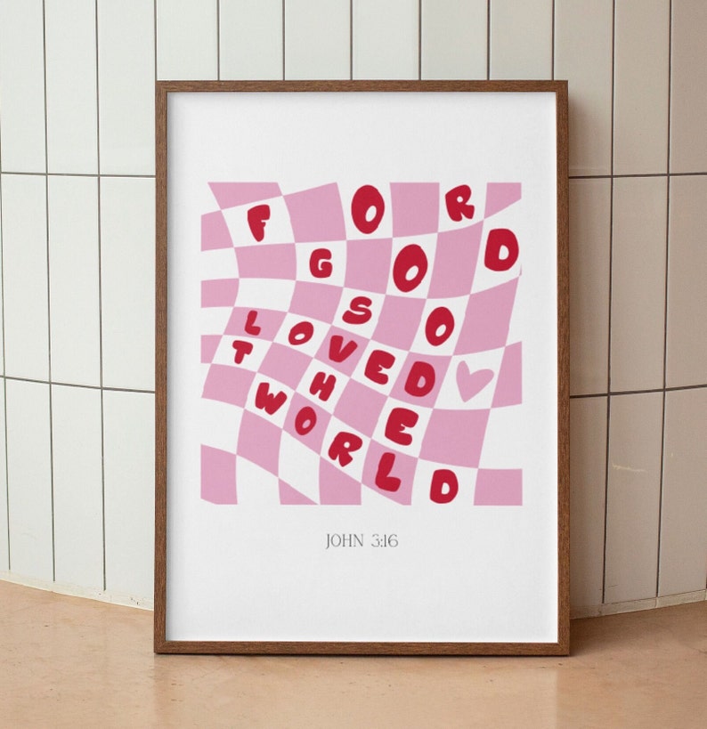 For God So Loved The World, John 3:16 Retro Groovy Christian Wall Art, Aesthetic Christian Girl Wall Art, Coquette Biblical Scripture Print
