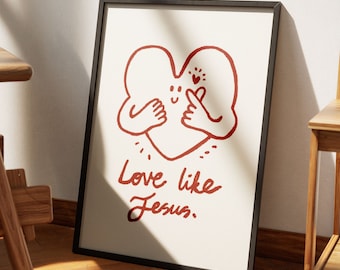 Love Like Jesus Aesthetic Christian Wall Art, Retro Christian Wall Art, Modern Christian Art Print Trendy Christian Poster Christian Nursery