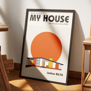 Joshua 24:15 Modern Bible Verse Art, Bauhaus architecture Wall Art, As For Me And My House we will serve the Lord, Biblical Scripture Art Print Aesthetic Christian God Poster