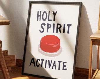 Aesthetic Christian Wall Art Holy Spirit Activate Christian Humor Art Print Trendy Retro Christian Poster Modern Christian Art God Poster