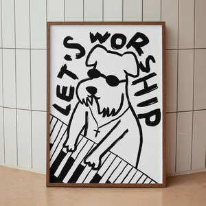 Aesthetic Christian Wall Art, Modern Christian Art Print Worship Poster, Puppy Dog Illustration Poster, Worship God Art Worship Leader Gift