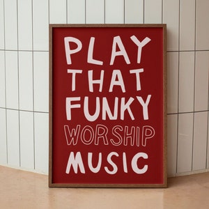 Spielen Sie diese Funky Anbetung Musik, Retro Ästhetische christliche Wandkunst, moderne christliche Kunstdruck Anbetung Poster, christliche Anbetung Führer Geschenk