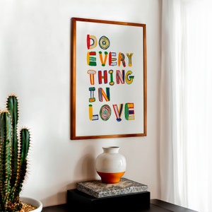 Do Everything In Love 1 Corinthians 16:14 Modern Bible Verse Art Print, Aesthetic Christian Wall Art, Retro Trendy Colorful Christian Poster