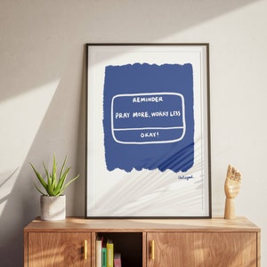 Pray More Worry Less Aesthetic Christian Art Print, Retro Christian Print, Modern Bible Quote, Prayer Room Decor Art, Trendy Reminder Poster