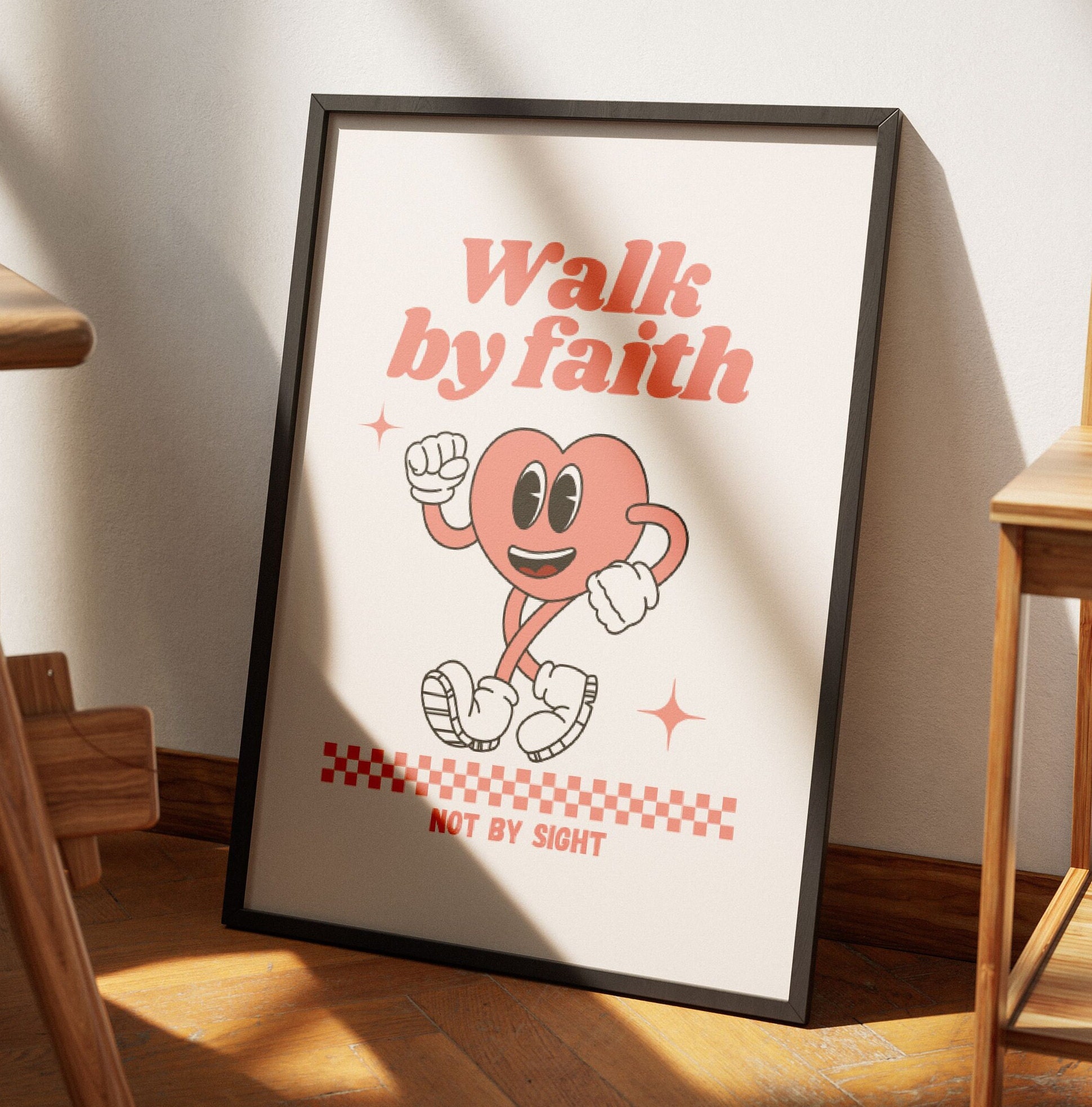 Walk by Faith {Poster} Walk by Faith {Poster}
