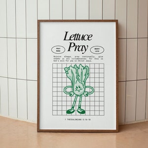 May include: A framed print with a green cartoon lettuce character with the text "Lettuce Pray" and the Bible verse "1 Thessalonians 5:16-18".