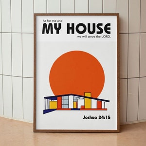 Joshua 24:15 Modern Bible Verse Art, Bauhaus architecture Wall Art, As For Me And My House we will serve the Lord, Biblical Scripture Art Print Aesthetic Christian God Poster