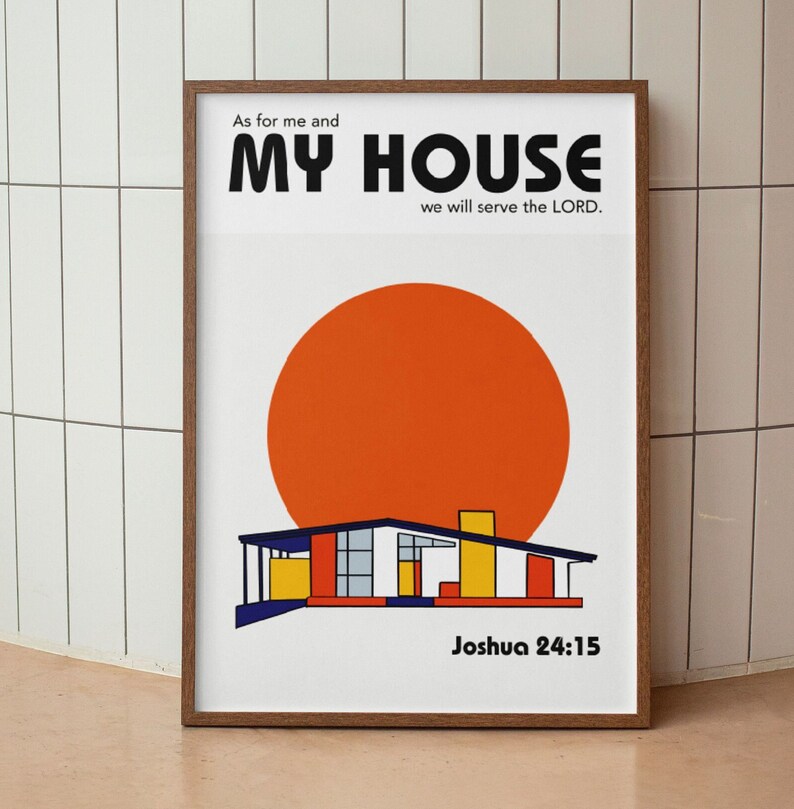 Joshua 24:15 Modern Bible Verse Art, Bauhaus architecture Wall Art, As For Me And My House we will serve the Lord, Biblical Scripture Art Print Aesthetic Christian God Poster
