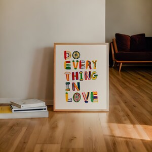 Do Everything In Love 1 Corinthians 16:14 Modern Bible Verse Art Print, Aesthetic Christian Wall Art, Retro Trendy Colorful Christian Poster