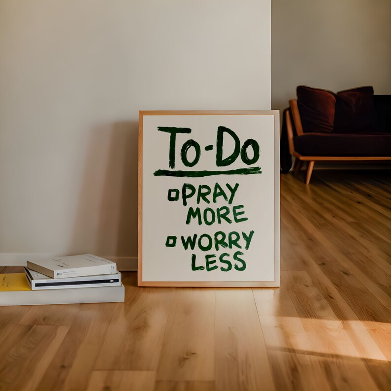 Pray More Worry Less Retro Christian Art Print, Aesthetic Christian Wall Art,  Modern Biblical Art, Prayer Room Decor Art, To Do List Poster