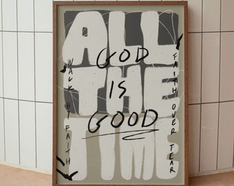 Gott ist immer gut Ästhetische christliche Wandkunst, moderne christliche Kunst, neutrales christliches Plakat, Retro christliches Zitat Druck