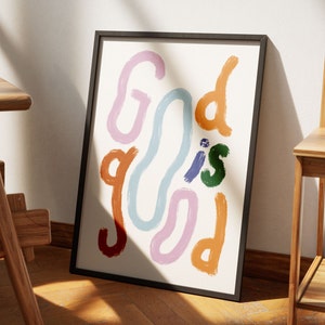 God Is Good Aesthetic Christian Wall Art, Modern Christian Art, Pastel Colorful Trendy Christian Poster, Retro Groovy Christian Art Print