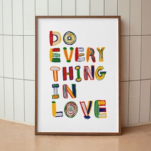 Do Everything In Love 1 Corinthians 16:14 Modern Bible Verse Art Print, Aesthetic Christian Wall Art, Retro Trendy Colorful Christian Poster