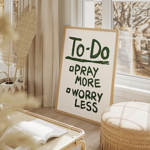 Pray More Worry Less Retro Christian Art Print, Aesthetic Christian Wall Art,  Modern Biblical Art, Prayer Room Decor Art, To Do List Poster