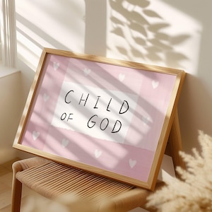 Child Of God Wall Art, Aesthetic Christian Nursery Wall Art Horizontal Pastel Bible Verse Art Girls Pink Nursery Decor Faith Kids Room Decor