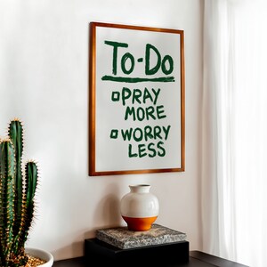 Pray More Worry Less Retro Christian Art Print, Aesthetic Christian Wall Art,  Modern Biblical Art, Prayer Room Decor Art, To Do List Poster