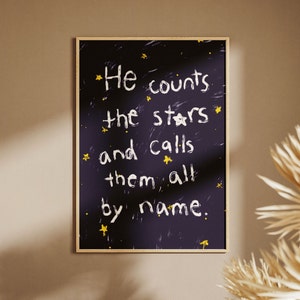 Psalm 147:4 He Counts The Stars and calls them all by name, Hand illustration Modern Bible Verse Wall Art, Aesthetic Christian Art, Biblical Scripture Art Print, Christian Bible Poster