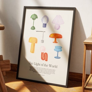 May include: A watercolour illustration of different lamps in various colours and styles. The text "The Light of the World" is at the bottom of the print, with a quote from Matthew 5:16.