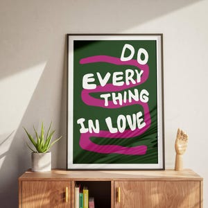 Do Everything In Love 1 Corinthians 16:14 Modern Bible Verse Art Print, Aesthetic Christian Wall Art, Retro Trendy Colorful Christian Poster