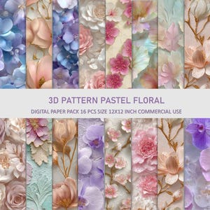 Może przedstawiać: Kolekcja szesnastu arkuszy papieru cyfrowego o wymiarach 12x12 cali z trójwymiarowymi pastelowymi wzorami kwiatowymi. Projekty przedstawiają różne kwiaty w odcieniach niebieskiego, różowego, fioletowego i kremowego. Widoczny jest tekst "3D PATTERN PASTEL FLORAL".