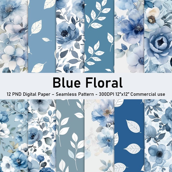 Blue Floral Digital paper - Digital Paper Pack - 12 JPegs/12PNG - instant download -seamless patterns -blue tone