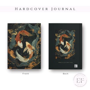 May include: Hardcover journal with a koi fish design. The front cover shows two koi fish in orange, white, and gold against a dark background. The back cover has a similar design. Text on the back cover reads "www.elleeflows.com".