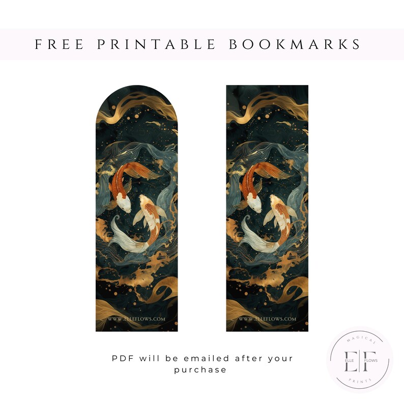 May include: Two printable bookmarks with a koi carp design. The bookmarks have a dark teal background with gold accents and a koi carp illustration in orange and white. The text "FREE PRINTABLE BOOKMARKS" is at the top.