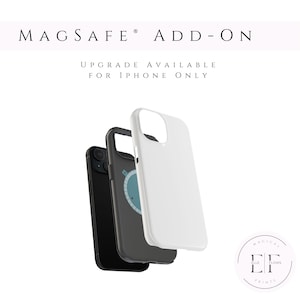 May include: Three iPhone cases: black, gray, and white. The cases are stacked, with the white case in front. Text at the top reads "MAGSAFE ADD-ON" and "UPGRADE AVAILABLE FOR IPHONE ONLY". A logo for "ELLE FLOWS PRINTS" is in the bottom right corner.
