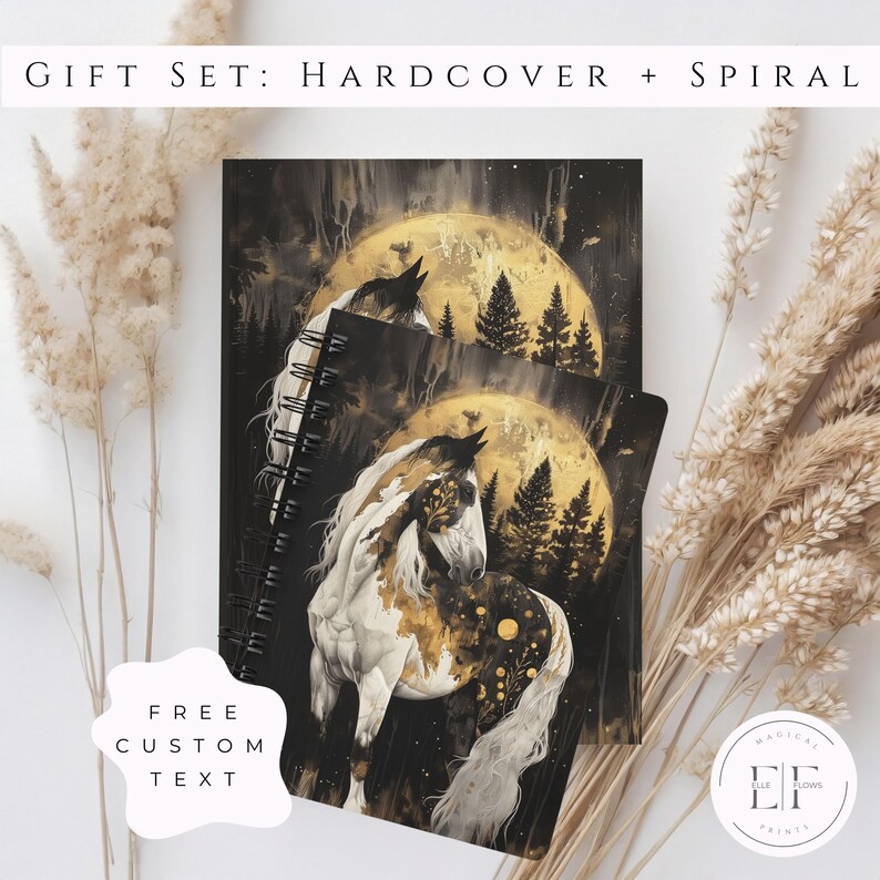 May include: A gift set of two notebooks featuring a black and gold illustration of a horse standing in front of a moon and trees. The text "GIFT SET: HARDCOVER + SPIRAL" is at the top of the image. The text "FREE CUSTOM TEXT" is in a white speech bubble at the bottom left of the image.