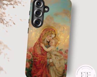 Mary and Jesus Phone Case, Divine Motherhood Tough Case for Samsung Galaxy S25 S24 S23 S22 S21 S20 Plus Ultra Slim, Goddess Feminine Love