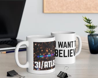 3I/ATLAS con "Quiero creer", taza con temática de OVNI y extraterrestre, taza de café del Área 51, regalo geek de ciencia ficción, taza de té con teoría de la conspiración, taza de Expediente X de los 90
