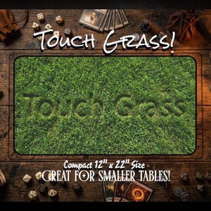 Touch Grass TCG Playmat | 12" x 22" Neoprene Game Mat | Funny Meme Playmat | Grass Texture Mat | MTG Playmat | Sewn Edge