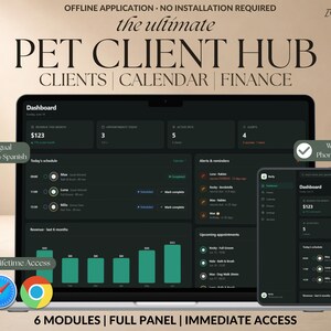 Puede incluir: Una interfaz de panel digital titulada THE ULTIMATE PET CLIENT HUB para gestionar clientes, calendarios y finanzas. La pantalla muestra ingresos, citas y alertas de mascotas en un ordenador portátil y una pantalla de teléfono inteligente.