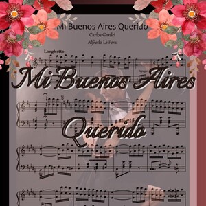 Mi Buenos Aires Querido, Digital Piano Printable Music Sheet, Carlos Gardel Argentine Tango, PDF + MP3 formats included