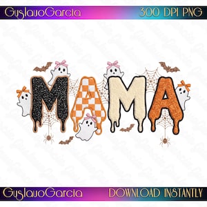 Könnte beinhalten: Eine digitale Grafik mit dem Wort MAMA in einer tropfenden Schriftart. Die Buchstaben sind schwarz glitzernd, orange-weiß kariert, cremefarben und orange glitzernd. Das Design enthält weiße Geister mit rosa Schleifen, braune Fledermäuse und Spinnennetze.